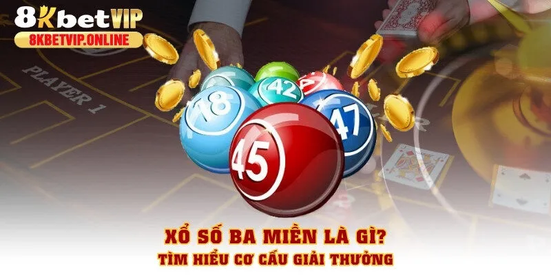 xổ số ba miền